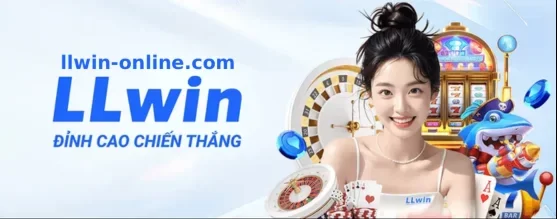 Tin Tức LLWIN Casino Online Việt Nam – Cập Nhật Nhanh Và Chính Xác